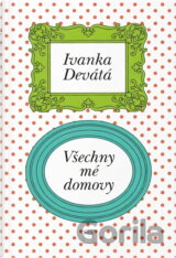 Všechny mé domovy