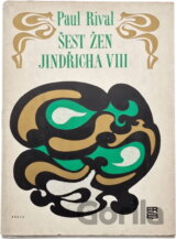 Šest žen Jindřicha VIII
