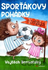 Sporťákovy pohádky o zvířátkách