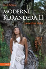 Moderní kurandera II