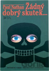 Žádný dobrý skutek-
