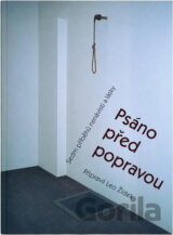 Psáno před popravou : sedm příběhů nenávisti a lásky