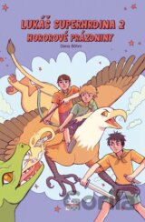 Lukáš superhrdina 2: Hororové prázdniny