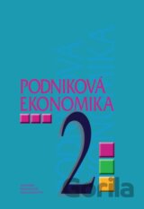 Podniková ekonomika pre 2. ročník študijného odboru obchodná akadémia