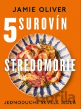 5 surovín: Stredomorie