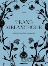 Transmelancholie