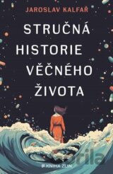 Stručná historie věčného života