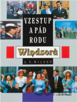 Vzestup a pád rodu Windsorů