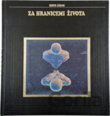 Za hranicemi života