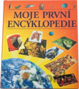 Moje první encyklopedie