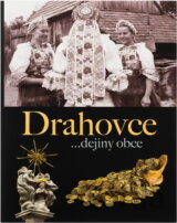 Drahovce : ...dejiny obce
