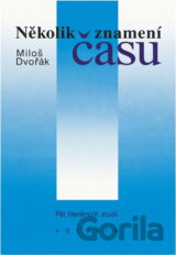 Několik znamení času : pět literárních studií