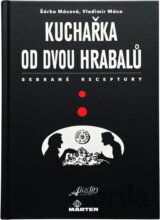 Kuchařka od dvou hrabalů : sebrané receptury