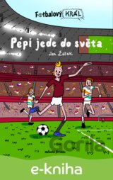 Fotbalový král: Pépi jede do světa