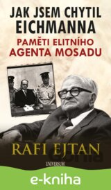 Jak jsem chytil Eichmanna