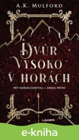 Dvůr vysoko v horách