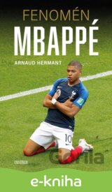 Fenomén Mbappé