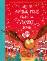 Ako sa myšiak Félix vrátil na Vianoce domov