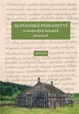 Slovanské pohanství ve středověkých latinských pramenech