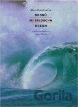 Do snů mi šplouchá oceán : vzpomínky námořníka Jožky Osoby