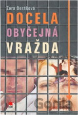 Docela obyčejná vražda