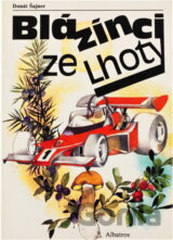Blázínci ze Lhoty