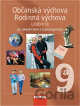Občanská výchova 9 pro základní školy a víceletá gymnázia