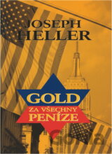 Gold za všechny peníze