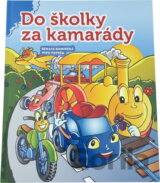 Do školky za kamarády
