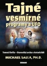 Tajné vesmírné programy a UFO