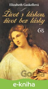 Život s láskou, život bez lásky