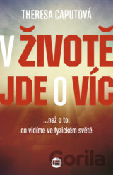 V životě jde o víc