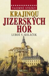 Tajemné stezky - Krajinou Jizerských hor