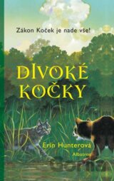 Válečníci 1: Divoké kočky