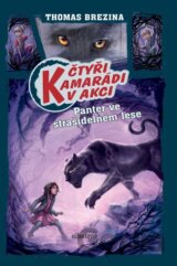Panter ve strašidelném lese