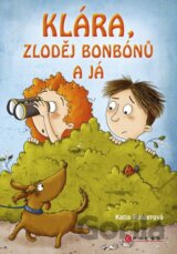 Klára, zloděj bonbónů a já
