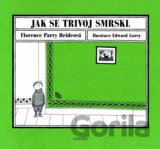 Jak se Trivoj smrskl