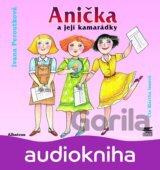 Anička a její kamarádky (audiokniha)