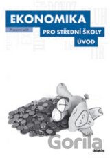 Ekonomika pro střední školy: Úvod