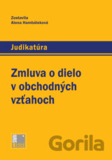 Zmluva o dielo v obchodných vzťahoch