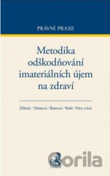 Metodika odškodňování imateriálních újem na zdraví