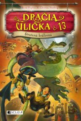Dračia ulička č. 13: Stratená kráľovná