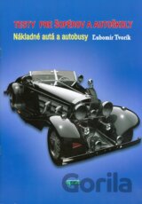 Testy pre šoférov a autoškoly