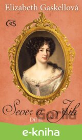 Sever a Jih, díl II.