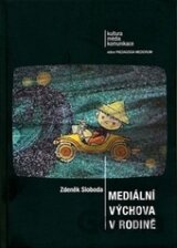 Mediální výchova v rodině