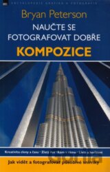 Naučte se fotografovat dobře