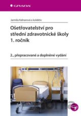 Ošetřovatelství pro střední zdravotnické školy – 1. ročník