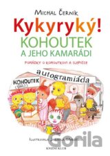Kykyryký! 2: Kohoutek a jeho kamarádi