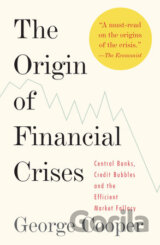 The Origin of Financial Crises