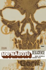 100 nábojů - 10